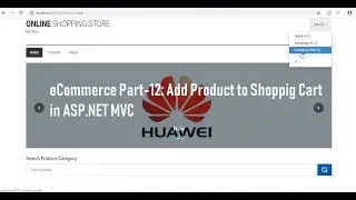 Part-12 : eCommerce Product Add to Shopping Cart in ASP.NET MVC | Dynamic Shopping Cart ASP.NET