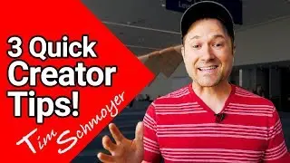 Tim Schmoyer - Quick Tips from VidCon