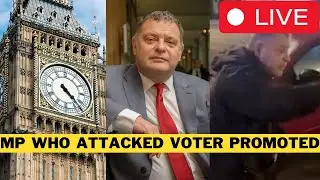 🚨 LIVE: Violent Labour MP Promoted In Parliament