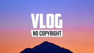 Markvard - Dreams (Vlog No Copyright Music)