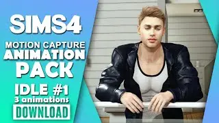 The Sims 4 | IDLE Animation Pack (Motion Capture) | Download