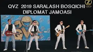 QVZ 2019 SARALASH BOSQICHI - DIPLOMAT JAMOASI (XORAZM)