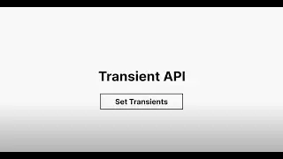 WordPress Core APIs - Set Transients