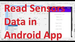 How to read different sensors data in Android app? Demo using virtual sensors in Android 13 emulator