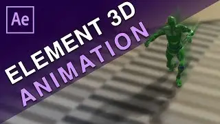 Element 3D Character Animation - After Effects Tutorial