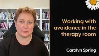 Working with avoidance in the therapy room