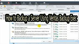 How to Backup a Server Using Veritas Backup Exec