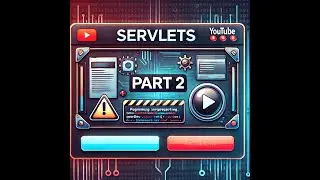 class 23 -Servlets Part 2: Building Dynamic Web Applications