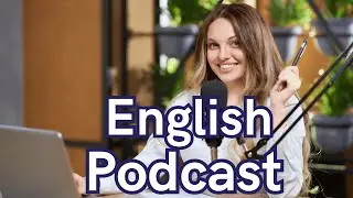 Learn English with podcast  conversation  |  eposide 11 | Podcast to improve english listening