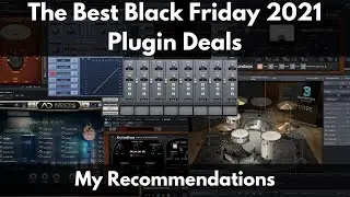 The Best Black Friday 2021 Plugin Deals | My Recommendations