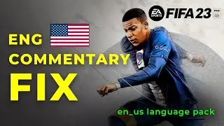 Fifa 23 English Commentary Fix (Solved)