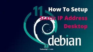 How To Configure Static IP Address on Debian 11 Desktop