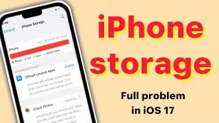 My Iphone Says Storage Is Full But It's Not / Iphone Storage Full Problem iOS 17