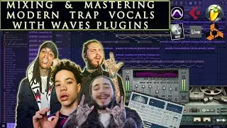 Mixing & Mastering Modern Trap Vocals With Waves Plugins | LaFlame Type Vocal Effects + Ear Candy