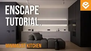 Enscape Tutorial : Realistic Render | Minimalist Kitchen Design