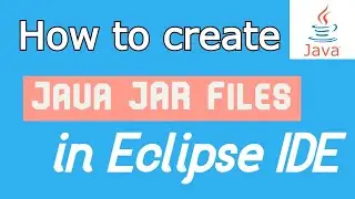 java jar file | How to create java jar file eclipse IDE