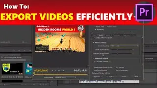 How To: Export Videos in Adobe Premiere Pro with the Best Settings