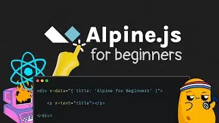 AlpineJS For Beginners