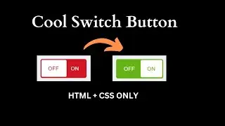 Cool Switch Button using only Html & CSS #html #css #cool #button