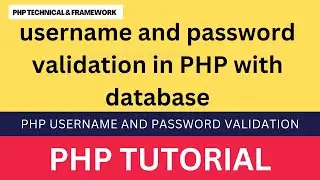 username and password validation in php with database || login form validation in php