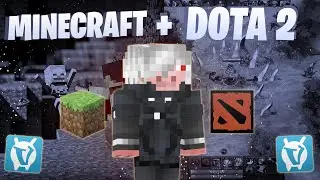 MINECRAFT + DOTA 2 / МАЙНКРАФТ + ДОТА 2 #shorts