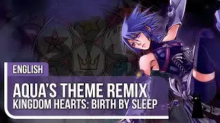 Kingdom Hearts - "Aqua's Theme" | ORIGINAL LYRICS | Lizz Robinett & @officialSARE