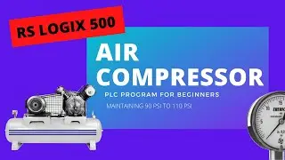 Mastering Air Compressor Control with RS Logix 500