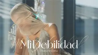 Maria Becerra - MI DEBILIDAD (Official Video)