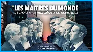 Les maîtres du monde : l'Europe face aux géants du numérique | Documentaire complet LCP