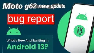 moto g62 5g new update