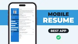 How to Make Resume in Mobile | Best Free Resume Builder App 2024