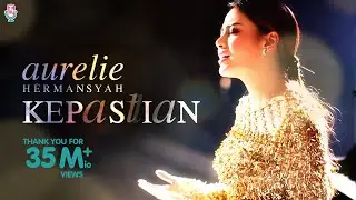 Aurelie Hermansyah - Kepastian (Official Music Video)