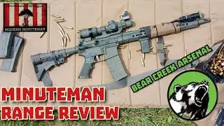 The Modern Minuteman's Bear Creek Arsenal Review...