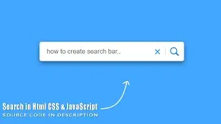 How to create search bar in html css and javascript / Search in Html CSS