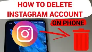 How to delete Instagram account in  2024