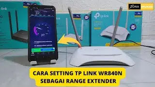 Cara Setting Tp Link WR840N Sebagai Range Extender Atau Repeater