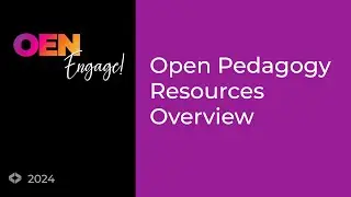 Open Pedagogy Resources Overview