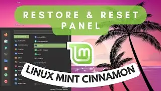 How to Reset & Restore Panel in Linux Mint Cinnamon | Taskbar