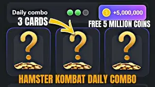 HAMSTER KOMBAT DAILY COMBO CARDS! FREE 5 MILLION COINS