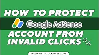 How to Protect Google AdSense account from Invalid Clicks