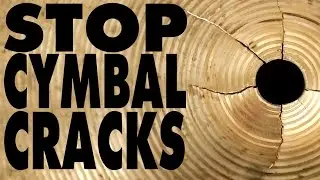 How To Prevent Your Cymbals From Cracking