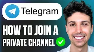 How to Join a Private Telegram Channel Without a Link - Full Tutorial