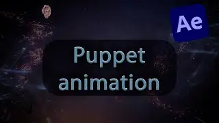 Adobe AE: Puppet animation ● Необычная анимация стрелочки
