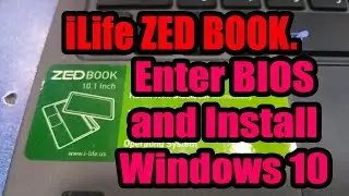 iLife ZED BOOK Laptop Hard Reset.  Zed Book Boot From USB And Install Windows 10