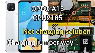 Oppo A15 (CPH2185) Charging Problem Solution By Jumper