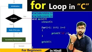 For Loop in C Language |C Language Free Course | By Rahul Chaudhary