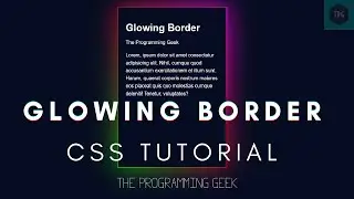 Glowing Border - Gradient  | CSS  Tutorial