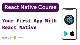 How to create React Native App | React Native Tutorial For React Developers #2