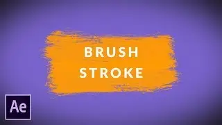 Анимация Brush Stroke в Adobe After Effects.