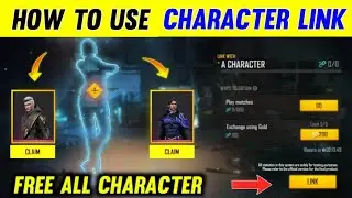 FREE FIRE CHARACTER LINK | HOW TO USE CHARACTER LINK | FF CHARACTER LINK